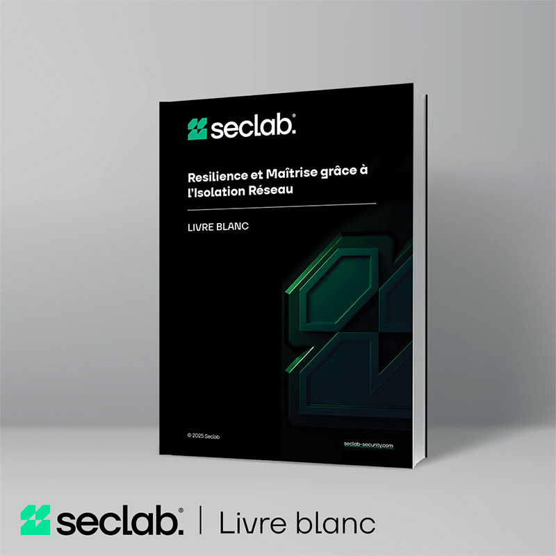 Livre Blanc Seclab Isolation Réseau