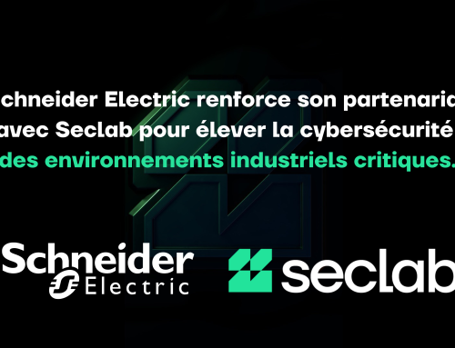 Schneider Electric renforce son partenariat avec Seclab pour la cybersécurité des environnements industriels critiques
